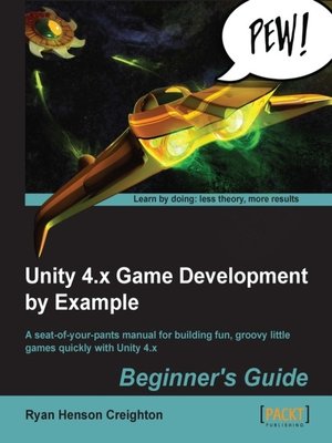 cover image of Unity 4.x Game Development by Example